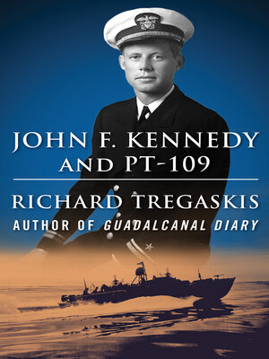 cover image of John F. Kennedy and PT-109